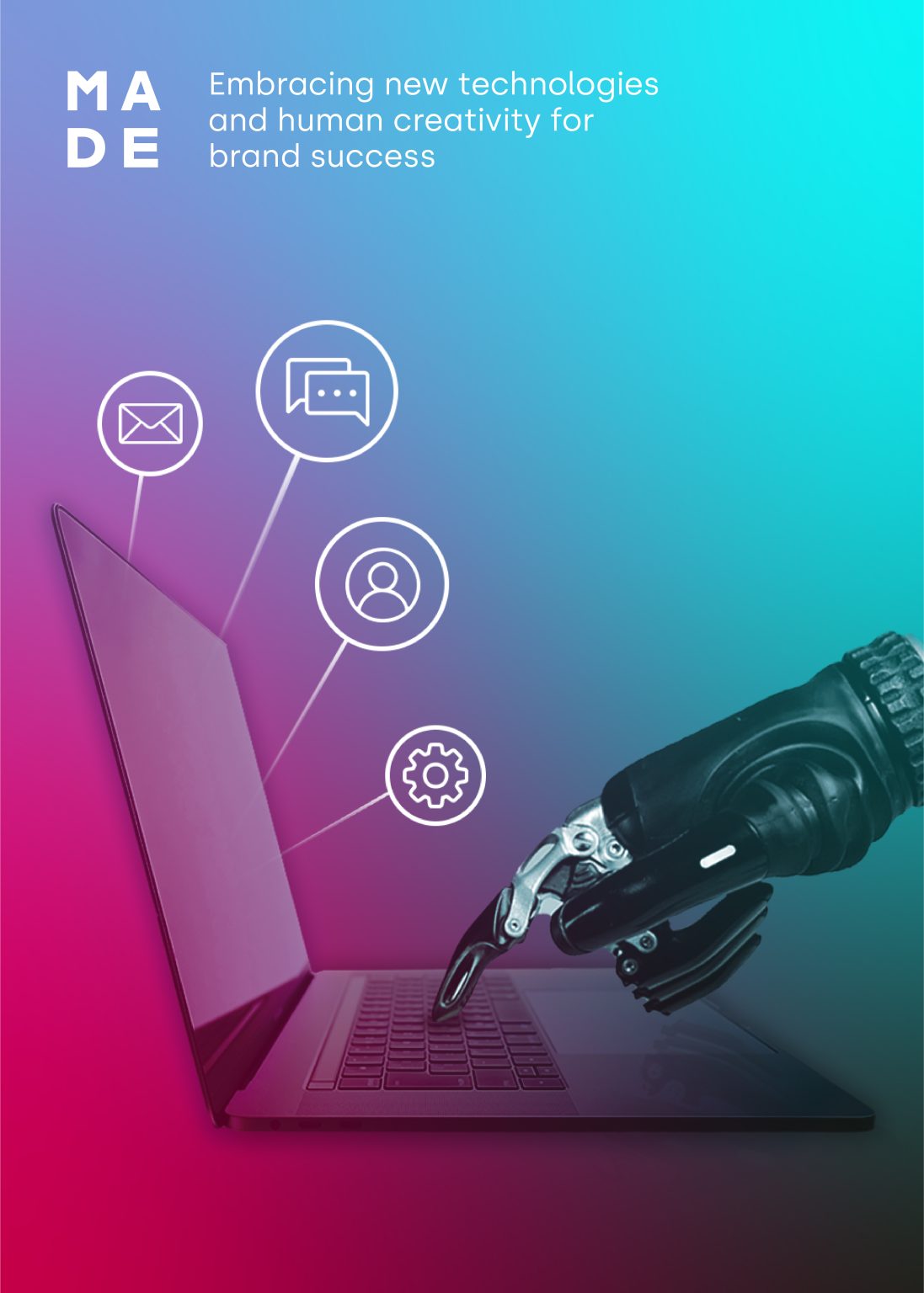 Robotic hand typing on a laptop with digital icons, symbolising embracing new technologies and human creativity for brand success."
